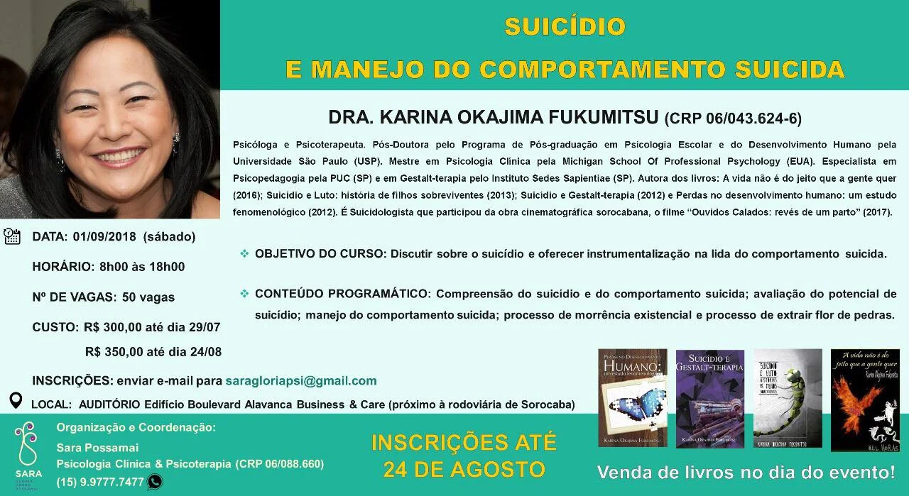 CURSO: SUICÍDIO E MANEJO DO COMPORTAMENTO SUICIDA, com KARINA OKAJIMA FUKUMITSU dia 01 de setembro d